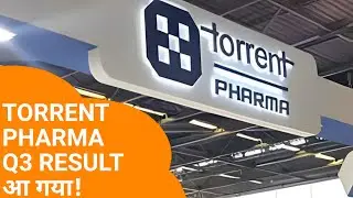 TORRENT PHARMA Q3 RESULTS 2023 धमाका | TORRENT PHARMA NEWS | TORRENT PHARMA LATEST NEWS | DIVIDEND?