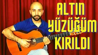ALTIN YÜZÜĞÜM KIRILDI Gitar Dersi - Sê Bırâ - Gitar Dersi, Akor, Ritim, Arpej Nasıl Çalınır?