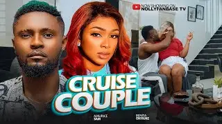 CRUISE COUPLE ~ MAURICE SAM, BENITA ONYIUKE 2026 Latest Nollywood New Movies