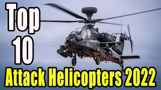 Ranking The BEST Attack Helicopters