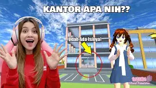 GEDUNG  BERTINGKAT DEKAT SEKOLAH TERNYATA UDAH BISA DIMASUKIN!!  SAKURA SCHOOL SIMULATOR - PART 656