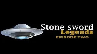 Stone sword legend Episode Two (The origins of the lost legend)
