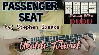 PASSENGER SEAT| by: Stephen Speaks [Ukulele Tutorial] (EASY CHORDS + lyrics) | LUWD