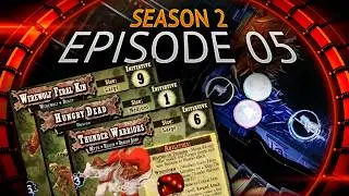 TnT Tabletop Season 2 Episode 05