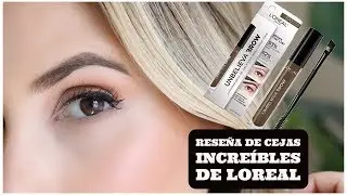 Cejas increíbles? Reseña del nuevo gel de cejas de Loreal - Carolina Ortiz