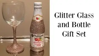 Glitter Glass and Wine Bottle Gift Set