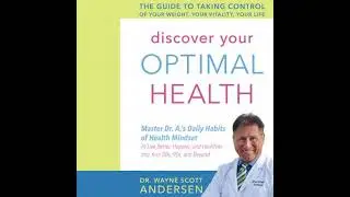 Discover Your Optimal Health: The Guide to Taking Control of Your Weight, Your Vitality, Your Life