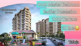 Earlier possession 😳| Siddhivinayak sarvam | Taloja Navi Mumbai #taloja #kharghar #1bhk