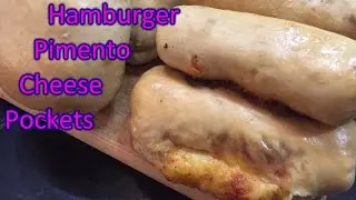 Pantry Cooking:  Hamburger And Hot Dog Pimento Cheese Pockets