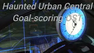 Rocket League Haunted Urban Central (Halloween Special Map) Goal scoring OST