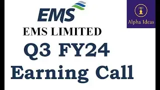 EMS LTD Q3 FY24 Earning Call  Part1-  EMS limited Q3 Concall