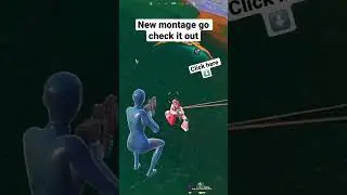 #shorts new montage go check it out on my channel #gaming #fortnite #fortnitemontage #montage