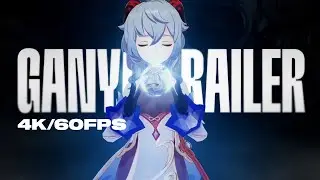 [4K/60FPS] Genshin Impact - Ganyu Trailer Cinematic