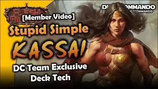 [Member Video] Stupid Simple Kassai | Flesh and Blood