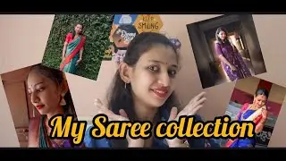 ನನ್ನ ಸೀರೆ collection🥻🛍#My saree collection
