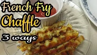 Keto Chaffle French Fries | 3 ways | Subscriber requested!