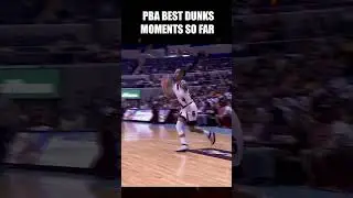 PBA BEST DUNKS MOMENTS