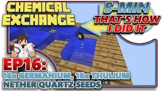 [CHEMICAL EXCHANGE] EP16 - 16x GERMANIUM, 16x THULIUM & NETHER QUARTZ SEEDS