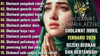 DAHSYATNYA SHOLAWAT JIBRIL‼️SHOLAWAT JIBRIL PENARIK REZEKI PALING KUAT DAN DAHSYAT DARI SEGALA ARAH