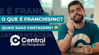 O que &eacute; franquia? Quais s&atilde;o suas vantagens?