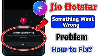 Something went wrong jiohotstar | Jio Hotstar Something went wrong Problem |fix something went wrong