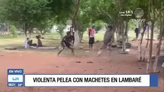 Violenta pelea con machetes en Lambar&eacute;