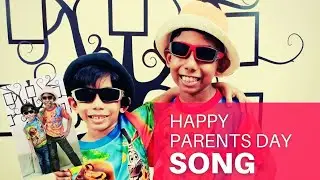 Happy Parents day# Song & Dance #with Lyrics#by the Pires Brothers#Lyrics by Nellita Goes