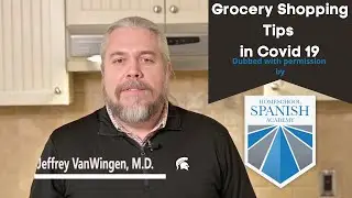 Grocery Shopping Tips in COVID 19 Spanish Dub Homeschool Spanish Academy