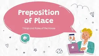 Grade 1 - Preposition of Place