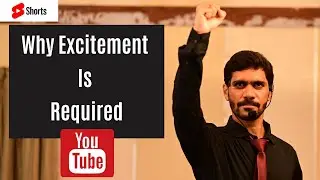 Why Excitement is Required-Public Speaking Tips-Speaking Skills | Revanth Kanakam