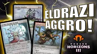 Eldrazi Aggro = BEST Creature Deck From Modern Horizons 3 | MODERN | MTG