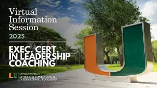 INFORMATION SESSION: Executive Certificate in Leadership Coaching - Spring 2025