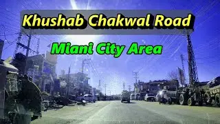 Evening Drive Khushab Chakwal Road Miani City Area | Expedition Beautiful Punjab Pakistan