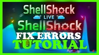 Shellshock live &ndash; How to Fix All Errors &ndash; Complete Tutorial