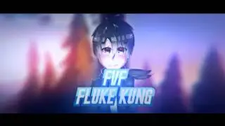 #20 -INTRO- (Fvf fluke kung v.3);w; Sync ศีรษะ?
