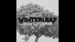WINTERLEAF (Greece) - Leaves Of Winter (2021) (Lyrics) (HD)