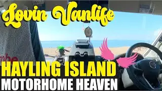 Van Life UK | Hayling Island Portsmouth Part 2