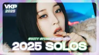 KPOP PLAYLIST 2025 🔥 50 Female Soloist Songs of the Year [4K/MV]