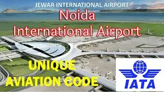 Big News - Jewar Airport Code/ Noida International Airport/ IATA/ Unique Aviation Code/GK for kids