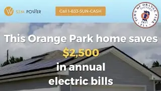 SEM Power saved this homeowner in Orange Park FL $2,500 in annual energy costs with solar panels