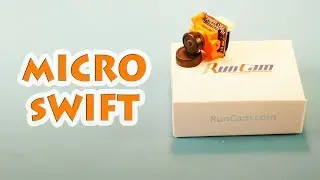 ✔ Самая маленькая  FPV CCD камера в мире! [RunCam Swift Micro]