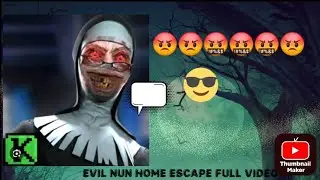 Evil nun home escape in a funny way 😁😁😁😃