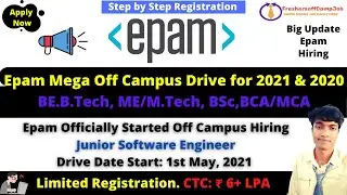 🛑Epam Mega Off Campus Drive для групп 2021 и 2020 годов! Роль младшего инженера-программиста в CTC: 6 рупий LPA