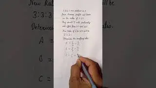Type 7 | Calculation of new Profit sharing ratio on admission of a partner | Class 12 Accountancy