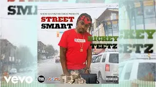 Rickey Teetz - Street Smart (Official Audio)