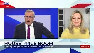 House price growth in March reaches 17-year high | Jasmine Birtles reacts