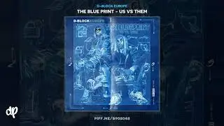 D-Block Europe - We Won [The Blue Print - Us Vs Them]