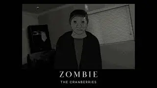 The cranberries - Zombie || DOOMER version