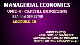 Capital Budgeting- Payback Period Method, paper - Managerial Economics,BBA IIIrd Semester