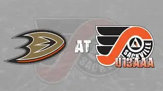 Sackville Flyers U13AAA vs TASA Ducks (Home Game)